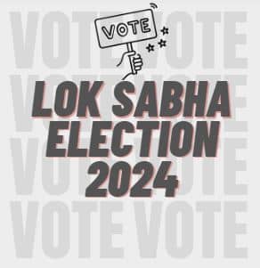 Lok Sabha Election